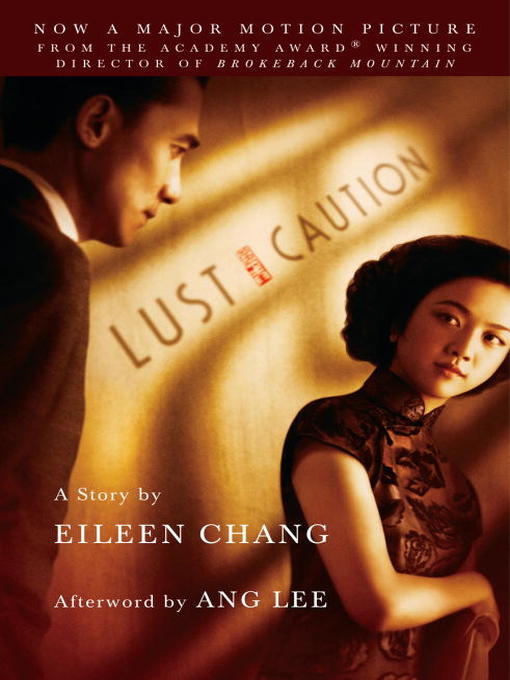 Title details for Lust, Caution by Eileen Chang - Wait list
